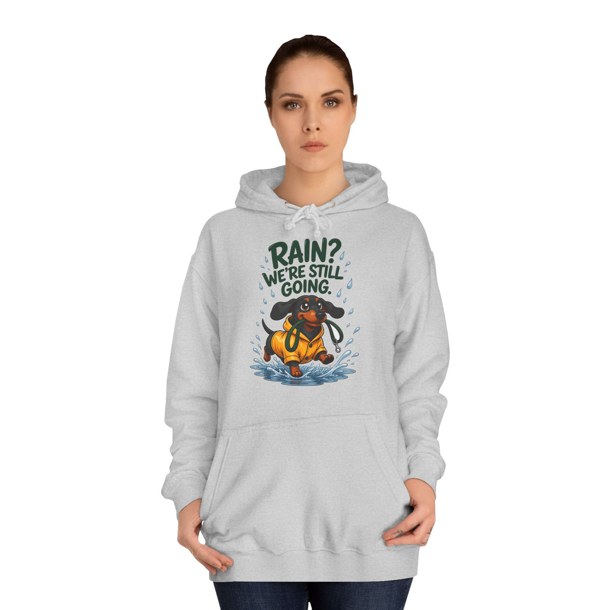 Rain? We're Still Going Dachshund Hoodie – Personalised