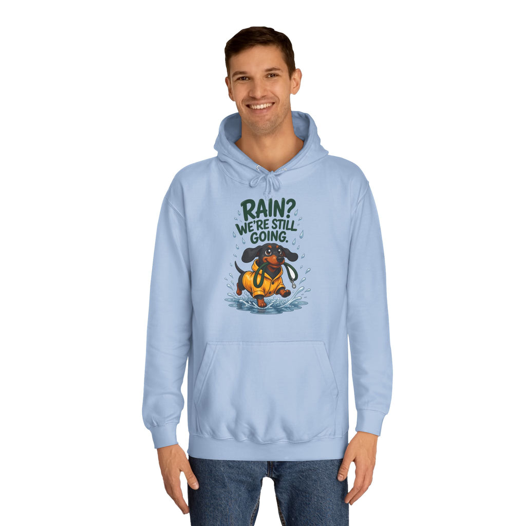 Rain? We're Still Going Dachshund Hoodie – Personalised