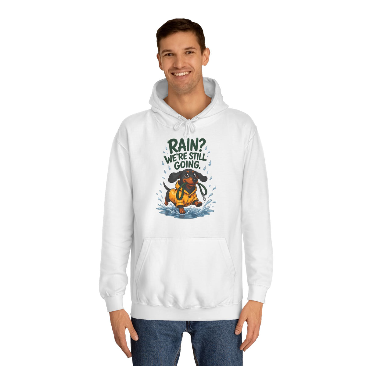Rain? We're Still Going Dachshund Hoodie – Personalised