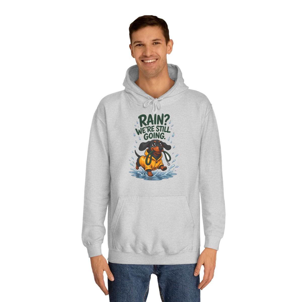 Rain? We're Still Going Dachshund Hoodie – Personalised
