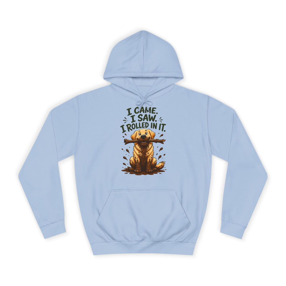 I Came, I Saw, I Rolled In It Labrador Hoodie – Personalised