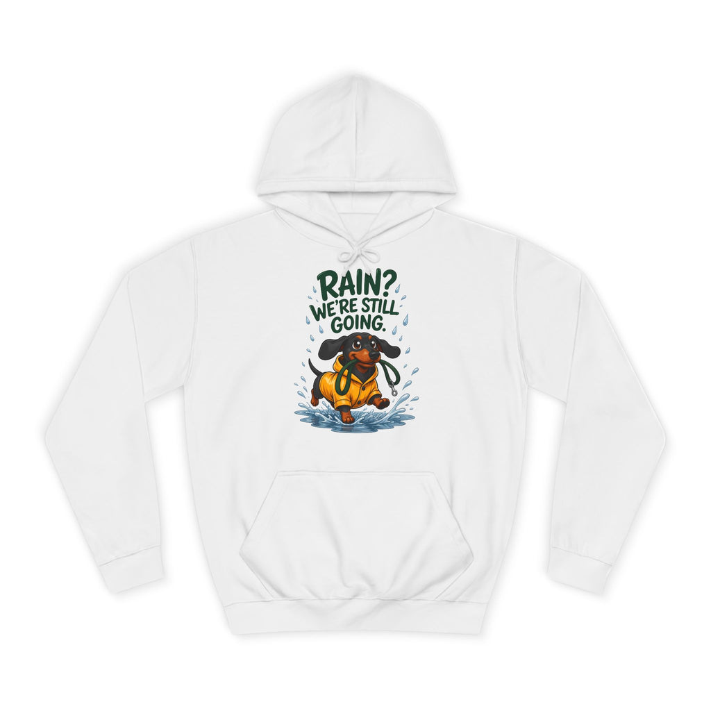 Rain? We're Still Going Dachshund Hoodie – Personalised